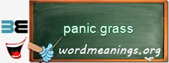 WordMeaning blackboard for panic grass